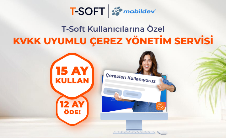 T-Soft Kullanıcılarına Özel: 15 Ay Kullan, 12 Ay Öde!