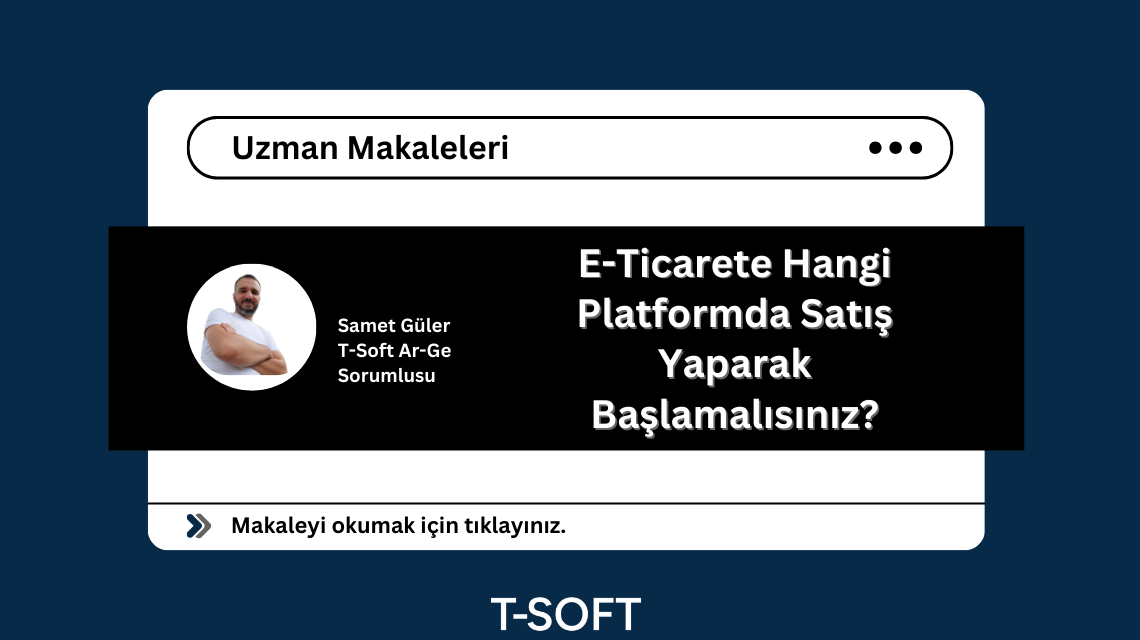 Hangi Platformdan Satış Yapmalısınız?