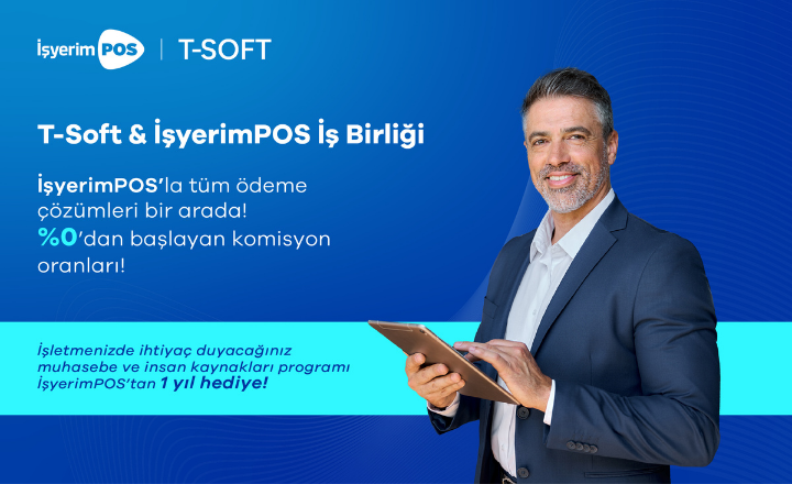 T-Soft Müşterilerine Özel %0'dan Başlayan İşyerimPOS Komisyon Oranları