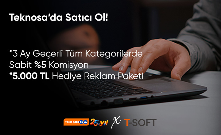 T-Soft Müşterilerine Özel: Teknosa’da Satıcı Ol, Kazançlı Fırsatları Kaçırma!