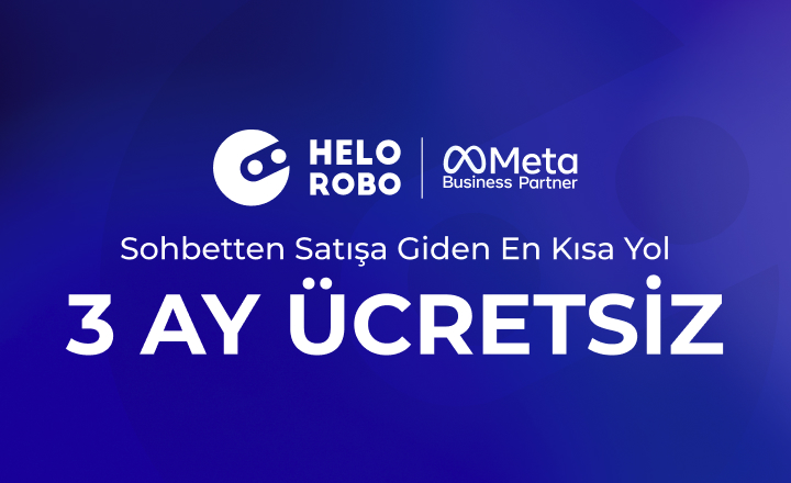 T-Soft Müşterilerine Özel HeloRobo Fırsatı: Yıllık Alımlarda +3 Ay Ücretsiz 