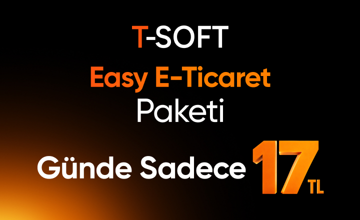 Ağustos Ayına Özel Günde Sadece 17 TL'ye E-Ticarete Başlayın